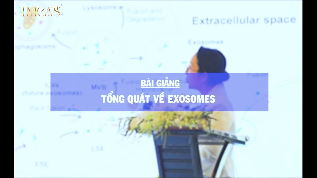 Tổng quan về Exosomes trong thẩm mỹ và da liễu